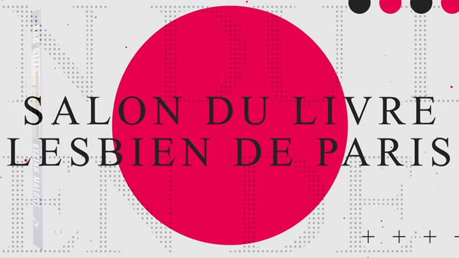 le-salon-du-livre-lesbien-de-paris-revient-en-avril-2024 Arts et Culture
