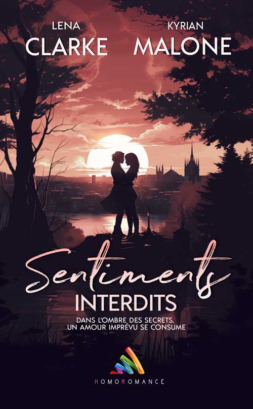 Couverture de Sentiments interdits romance lesbienne FxF slow burn de Lena Clarke et Kyrian Malone