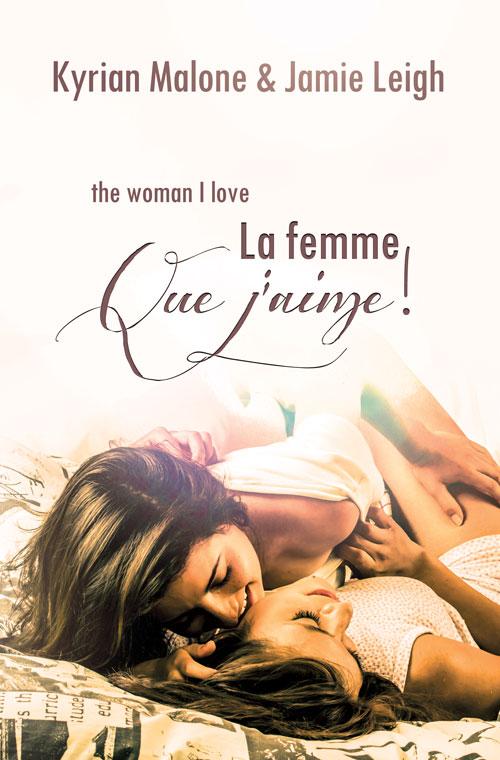 Couverture de The Woman I Love romance lesbienne feel-good de petite ville